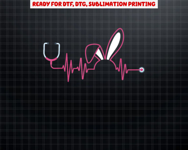 Cute Heartbeat Easter Bunny Nurse Stethoscope Shirt PNG, DTF, DTG, Sublimation Design