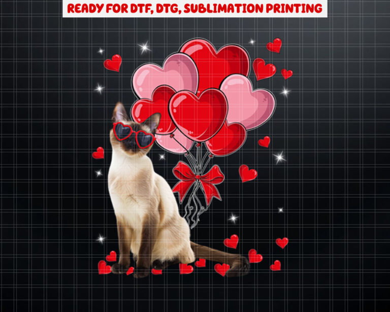 Cute Siamese Cat Heart Sunglasses  Balloons Valentines Day  Shirt PNG, DTF, DTG, Sublimation Design