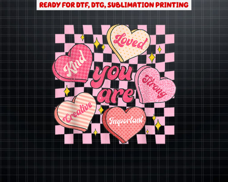 Cute Teacher Valentine Day Women Retro Heart Candy Self Love Shirt PNG, DTF, DTG, Sublimation Design