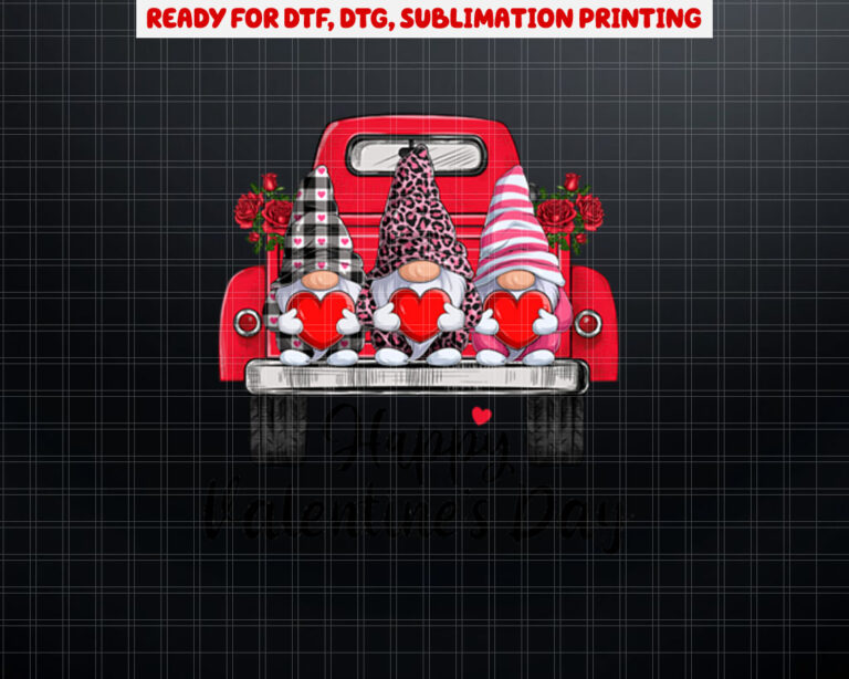 Cute Three Gnomes and Red Truck Happy Valentines Day  Shirt PNG, DTF, DTG, Sublimation Design