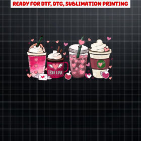 Cute Valentines Day  Valentine Coffee Lover Women Girl  Shirt PNG, DTF, DTG, Sublimation Design