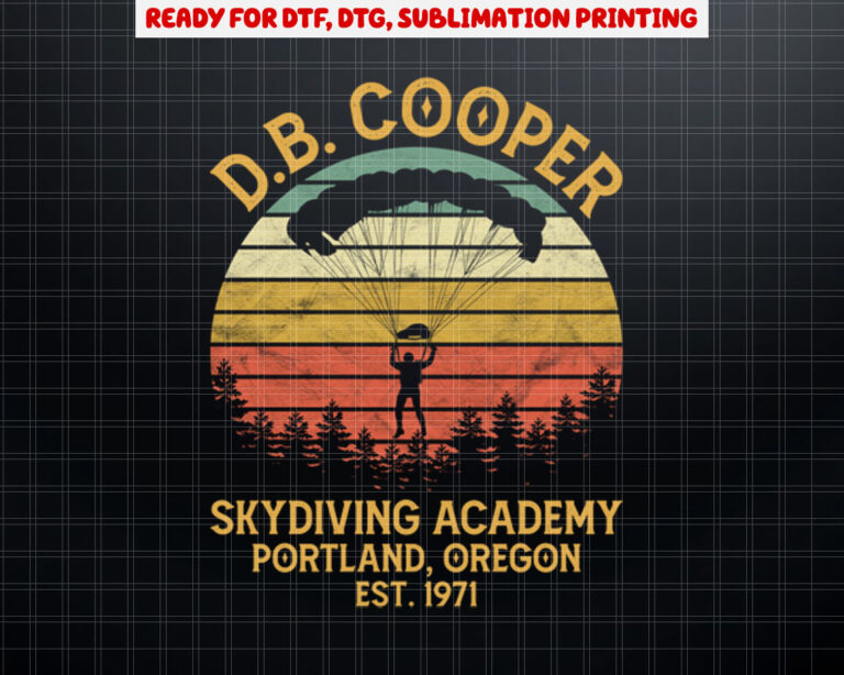 DB Coopers Skydiving Academy Portland Oregon DB Cooper  Shirt PNG, DTF, DTG, Sublimation Design