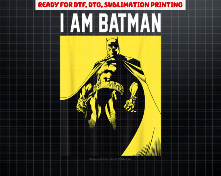 DC Comics I Am Batman Yellow Dark Poster Fill Shirt PNG, DTF, DTG, Sublimation Design