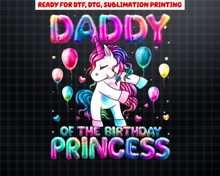 Daddy of the Birthday Princess Girl Flossing Unicorn Daddy Shirt PNG, DTF, DTG, Sublimation Design