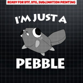 Dandys World Pebble  Its Just a Pebble Dandys World  Shirt PNG, DTF, DTG, Sublimation Design