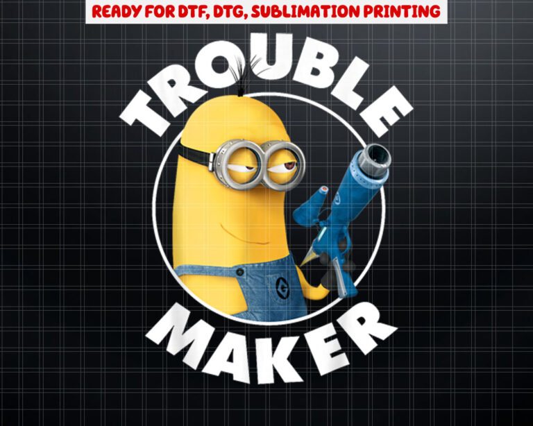 Despicable Me Minions Kevin Trouble Maker Graphic Shirt PNG, DTF, DTG, Sublimation Design