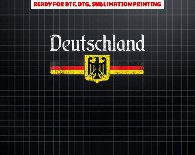 Deutschland Germany Shirt PNG, DTF, DTG, Sublimation Design