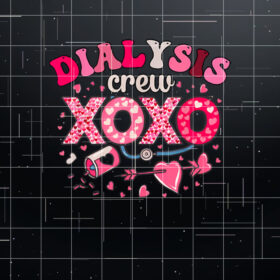 Dialysis Crew Nurse Valentines Day Xoxo Dialysis Nurse 2025 Shirt PNG, DTF, DTG, Sublimation Design