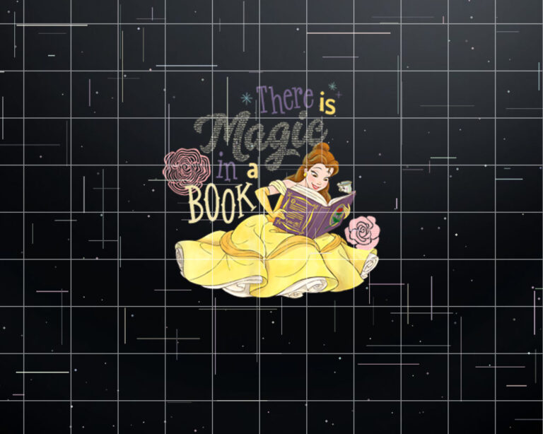 Disney Beauty and the Beast Belle There Is Magic In A Book Shirt PNG, DTF, DTG, Sublimation Design