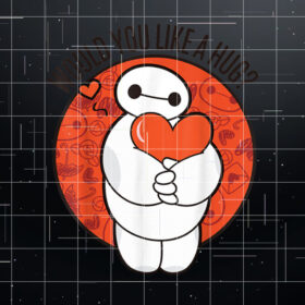 Disney Big Hero 6 Valentines Day Baymax Hug Heart  Shirt PNG, DTF, DTG, Sublimation Design