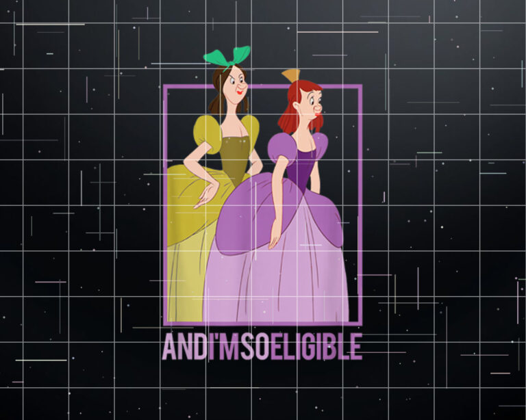 Disney Cinderella Stepsisters So Eligible Funny Shirt PNG, DTF, DTG, Sublimation Design