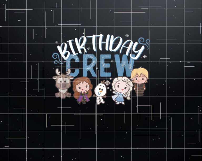 Disney Frozen Birthday Crew Cute Chibi Group Shot Big  Shirt PNG, DTF, DTG, Sublimation Design