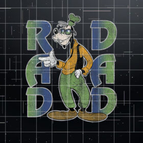 Disney Goofy Rad Dad Shirt PNG, DTF, DTG, Sublimation Design