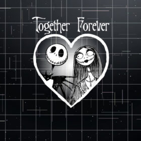 Disney Jack Skellington Together Forever  Shirt PNG, DTF, DTG, Sublimation Design