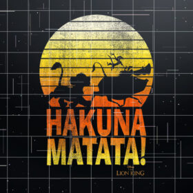 Disney Lion King Hakuna Matata Retro Distressed Group Shot Shirt PNG, DTF, DTG, Sublimation Design