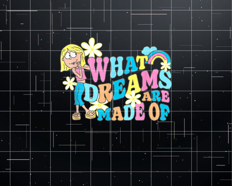 Disney Lizzy McGuire What Dreams Are Made Of Iconic Big  Shirt PNG, DTF, DTG, Sublimation Design