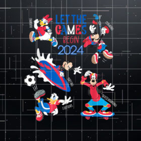 Disney Mickey  Friends Sports Let the Games Begin 2024 Shirt PNG, DTF, DTG, Sublimation Design