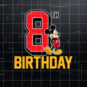 Disney Mickey Mouse 8th Birthday Shirt PNG, DTF, DTG, Sublimation Design