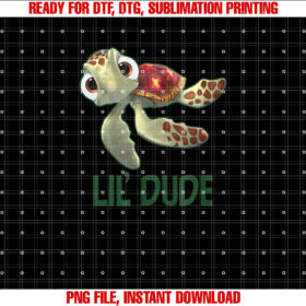 Disney Pixar Finding Nemo Lil Dude Cool Son Big Chest Logo Shirt PNG, DTF, DTG, Sublimation Design