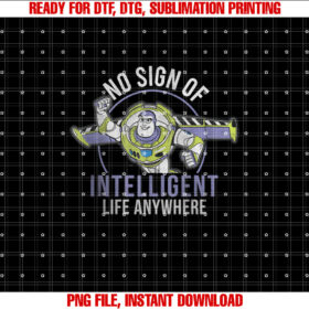 Disney Pixar Toy Story Buzz Lightyear Intelligent Life Shirt PNG, DTF, DTG, Sublimation Design