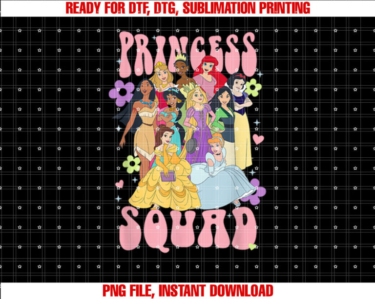 Disney Princess Epic Princess Squad Girl Power Floral Poster Shirt PNG, DTF, DTG, Sublimation Design