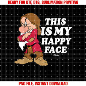 Disney Princess  Snow White Grumpy Happy Face Shirt PNG, DTF, DTG, Sublimation Design