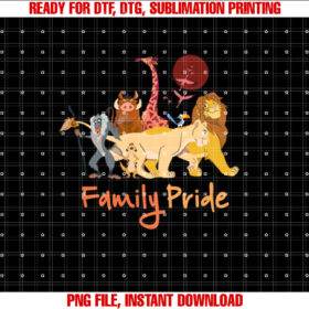 Disney The Lion King Simba  Friends Family Pride Matching  Shirt PNG, DTF, DTG, Sublimation Design