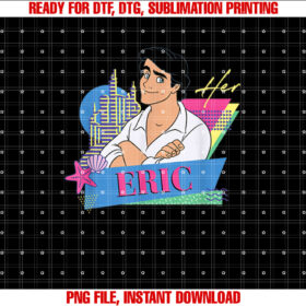 Disney The Little Mermaid Retro Couples Matching Her Eric Shirt PNG, DTF, DTG, Sublimation Design