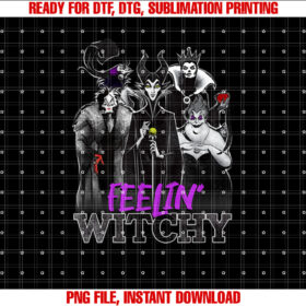 Disney Villains Halloween Feelin Witchy Group Shot Shirt PNG, DTF, DTG, Sublimation Design