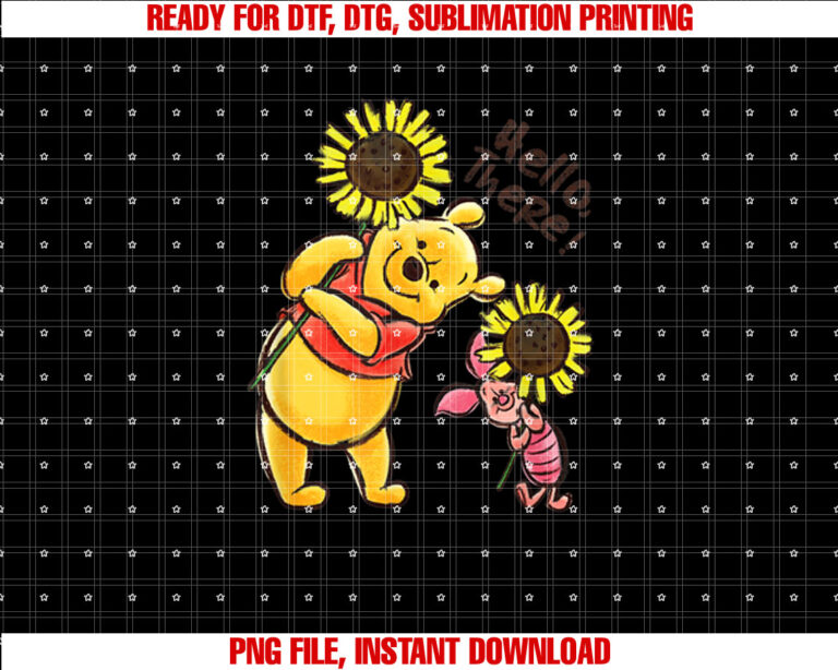 Disney Winnie The Pooh  Piglet Hello There Sunflowers Shirt PNG, DTF, DTG, Sublimation Design