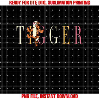 Disney Winnie The Pooh Tigger Simple Text Shirt PNG, DTF, DTG, Sublimation Design
