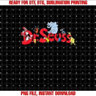 Dr Seuss Family Characters Shirt PNG, DTF, DTG, Sublimation Design
