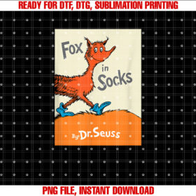 Dr Seuss Fox in Socks Book Cover Shirt PNG, DTF, DTG, Sublimation Design