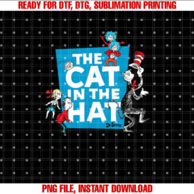 Dr Seuss The Cat in the Hat Characters Shirt PNG, DTF, DTG, Sublimation Design