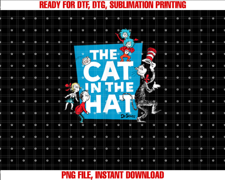 Dr Seuss The Cat in the Hat Characters Shirt PNG, DTF, DTG, Sublimation Design