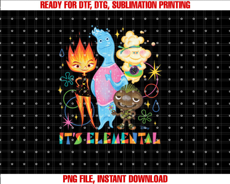 Elemental  Its Elemental Shirt PNG, DTF, DTG, Sublimation Design