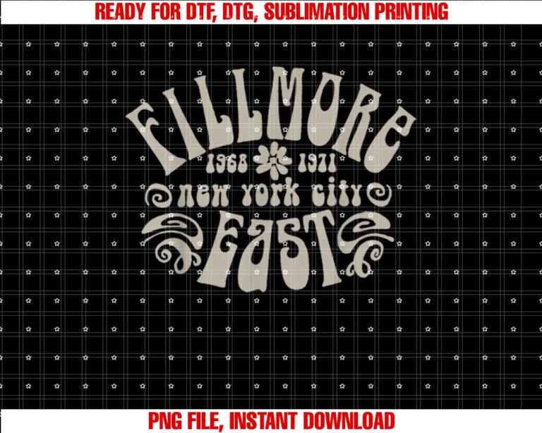 Fillmore 1968  1971 New York City East Embody Peace  Love Shirt PNG, DTF, DTG, Sublimation Design