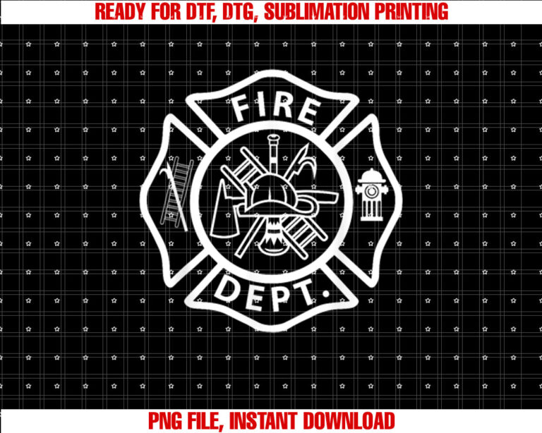 Fire Department Logo Uniform Fireman Symbol Firefighter Gear Shirt PNG, DTF, DTG, Sublimation Design