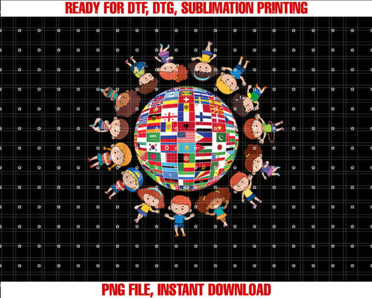 Flags Of The World Cultural Diversity Kids Around The Globe Shirt PNG, DTF, DTG, Sublimation Design