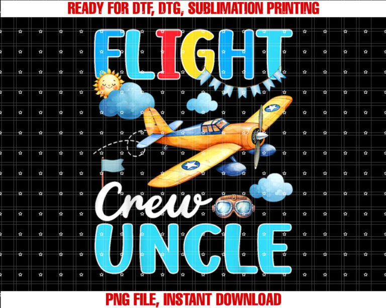 Flight Crew Uncle Birthday Squad Airplane Matching Family Shirt PNG, DTF, DTG, Sublimation Design