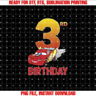 Disney Pixar Cars Lightning McQueen Youth 3rd Birthday Shirt PNG, DTF, DTG, Sublimation Design