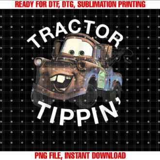 Disney Pixar Cars Mater Tractor Tippin Vintage Rusted Logo Shirt PNG, DTF, DTG, Sublimation Design