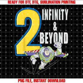 Disney Pixar Toy Story Buzz Lightyear Fly Quote Graphic  Shirt PNG, DTF, DTG, Sublimation Design