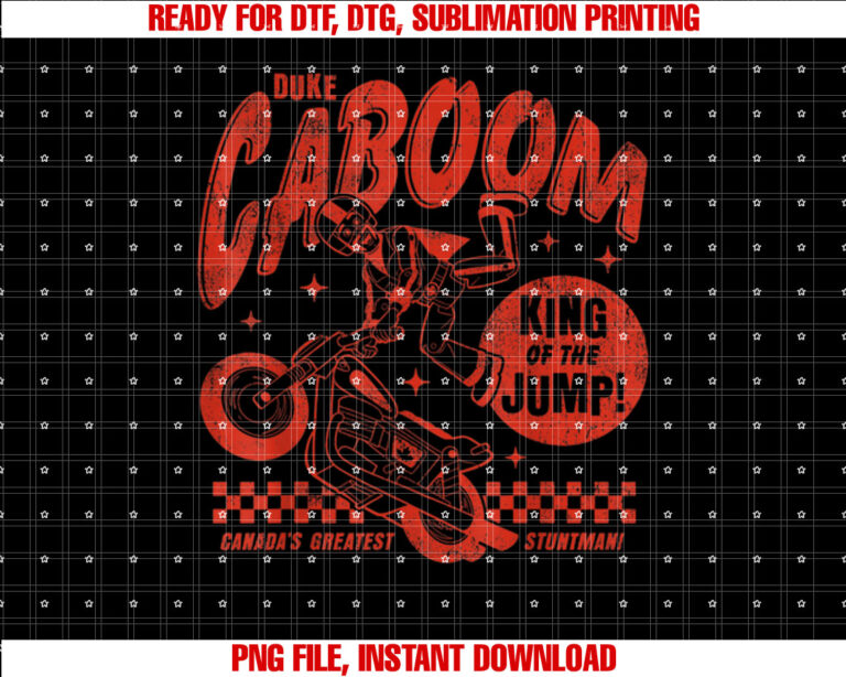 Disney Pixar Toy Story Duke Caboom Greatest Stuntman Shirt PNG, DTF, DTG, Sublimation Design