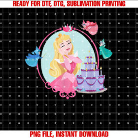 Disney Princess Aurora Sleeping Beauty Birthday Shirt  PNG, DTF, DTG, Sublimation Design
