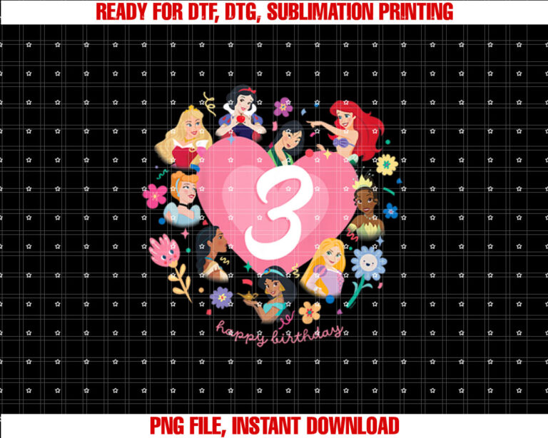 Disney Princess Heart 3 Years Old Happy Third Birthday Shirt  PNG, DTF, DTG, Sublimation Design