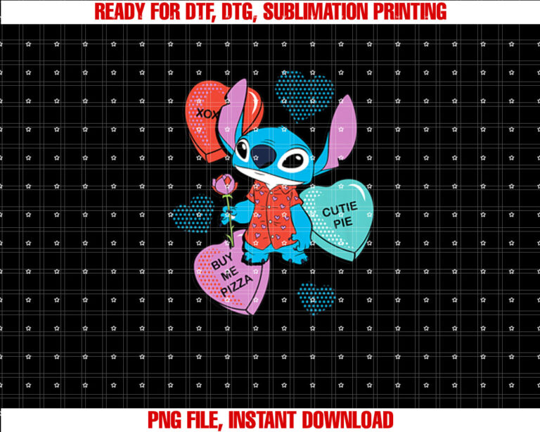 Disney Stitch Funny Candy Hearts Valentines Day Premium Shirt  PNG, DTF, DTG, Sublimation Design