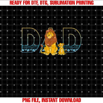 Disney the Lion King Simba and Mufasa Dad Shirt  PNG, DTF, DTG, Sublimation Design