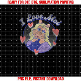 Disney the Muppets Valentines Day Miss Piggy I Love Moi Shirt  PNG, DTF, DTG, Sublimation Design