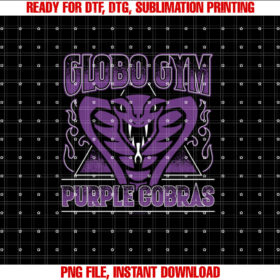 Dodgeball a True Underdog Story Globo Gym Purple Cobras Shirt  PNG, DTF, DTG, Sublimation Design
